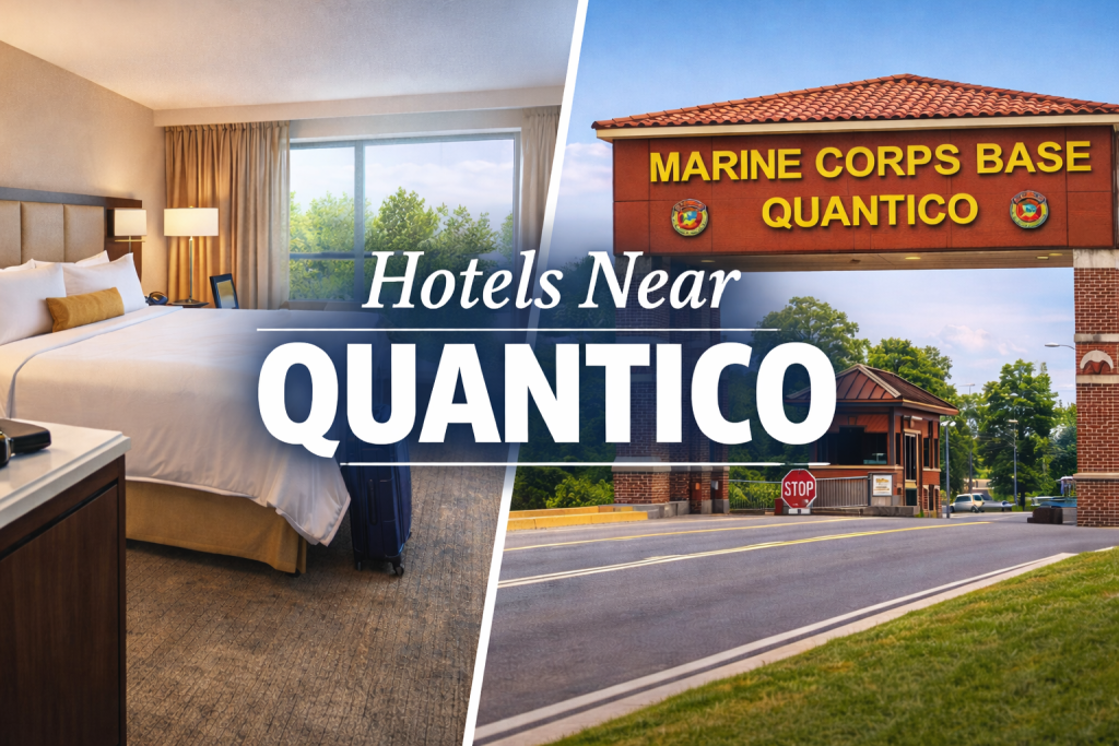Hotels Near Quantico | Best Stays Close to Marine Corps Base Quantico